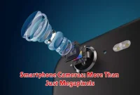 Smartphone Cameras: More Than Just Megapixels