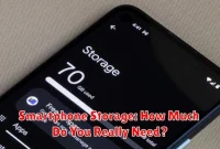 Smartphone Storage: How Much Do You Really Need?